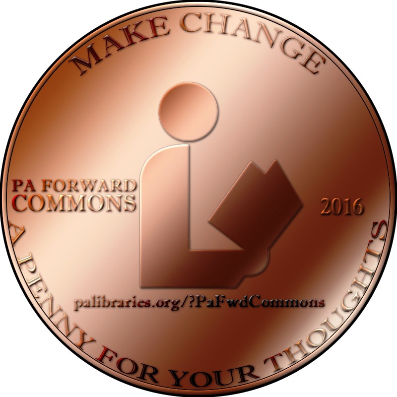 PA Forward –  Make Change: A Penny for Your Thoughts