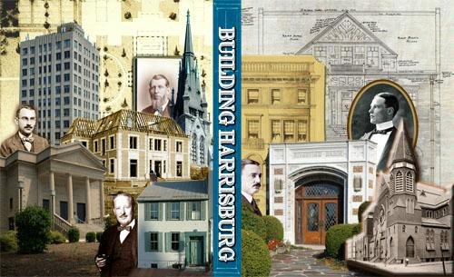 Cover of Book entitled Building HArrisburg