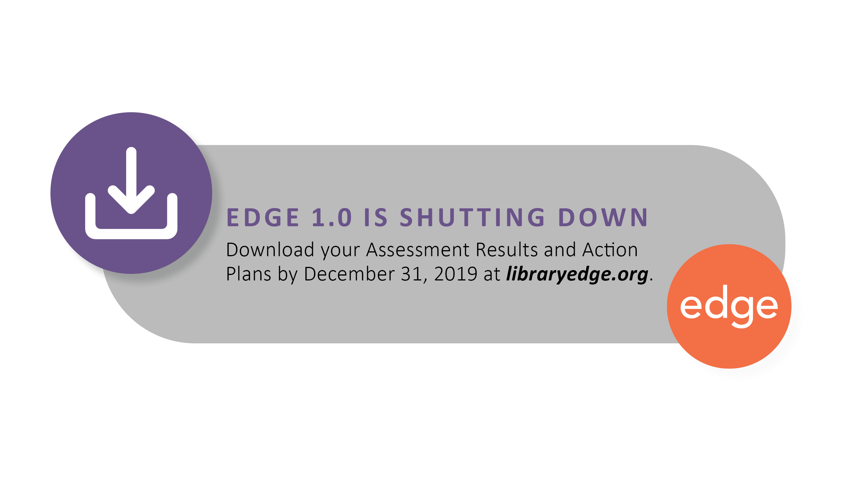 Edge 1.0 Is Shutting Down December 31, 2019